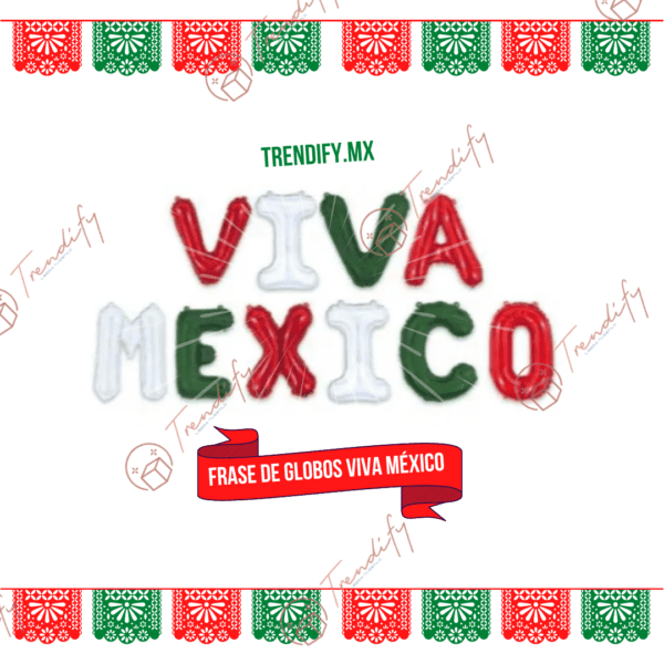 Globos Letras / Viva Mexico